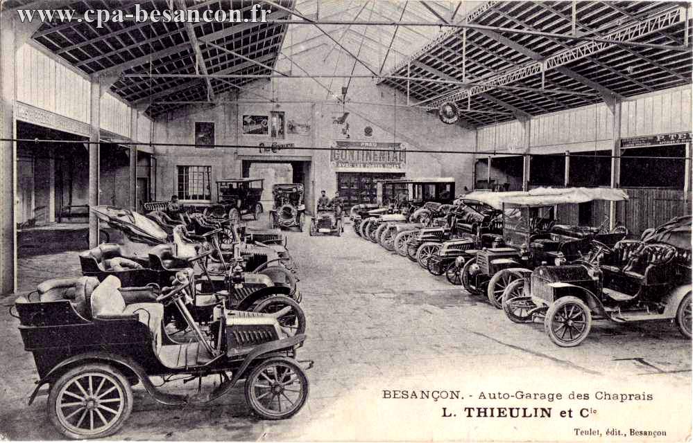 BESANÇON. - Auto-Garage des Chaprais - L. THIEULIN et Cie - 22-24 avenue Fontaine Argent